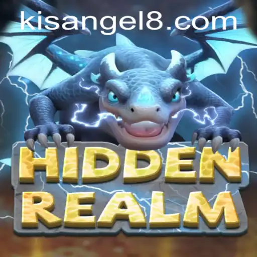 Understanding the Mystical Adventures of HiddenRealm with Kisangel