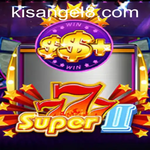 Discover the Thrills of Super777II: An In-Depth Look into the Game of Luck, Strategy, and Fun